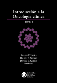 Introducción a la oncología clínica. Tomo I