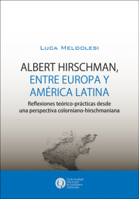 Albert Hirschman, entre Europa y América Latina