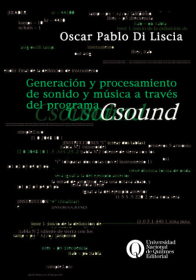 Generación y procesamiento de sonido y música a través del programa Csound