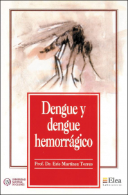 Dengue y dengue hemorrágico