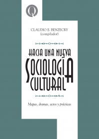 Hacia una nueva sociología cultural