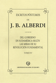 Escritos póstumos de J. B. Alberdi. Tomo IV