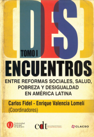 (Des)Encuentros entre reformas sociales, salud, pobreza y desigualdad en América Latina