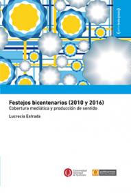 Festejos bicentenarios (2010 y 2016)