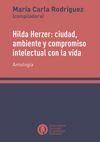 Hilda Herzer: ciudad, ambiente y compromiso intelectual con la vida