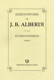 Escritos póstumos de J. B. Alberdi. Tomo I