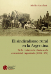 El sindicalismo rural en la Argentina