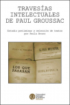 Travesías intelectuales de Paul Groussac