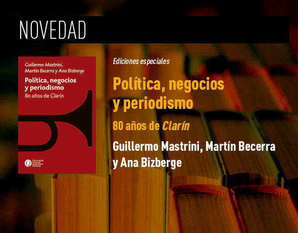 https://ediciones.unq.edu.ar/751-politica-negocios-y-periodismo.html